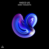 Vasco Ug - Dark Thoughts