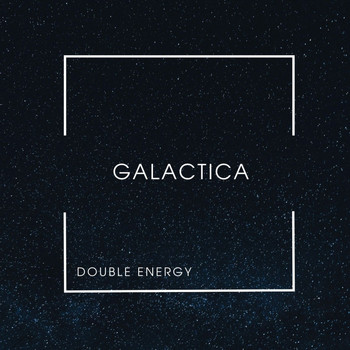 Double Energy - Galactica