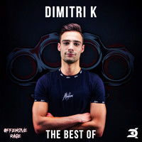 Dimitri K - Dimitri K: The Best Of (Explicit)