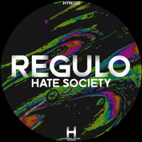 Hate Society - Regulo EP