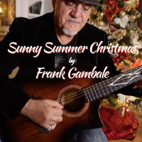 Frank Gambale - Sunny Summer Christmas