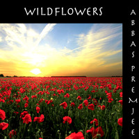 Abbas Premjee - Wildflowers