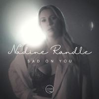 Nadine Randle - Sad on you