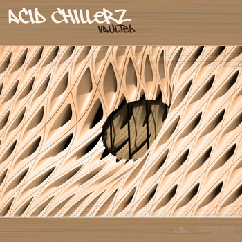 Acid Chillerz - Vaulted