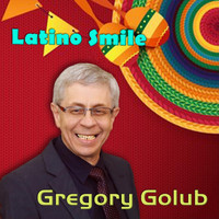 Gregory Golub - Latino Smile (Live)