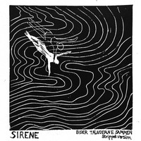 Sirene - Bider tænderne sammen (Stripped Version)