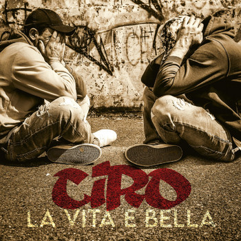 Ciro - La vita e bella (Explicit)