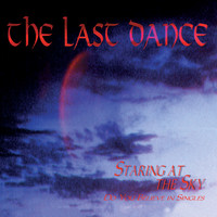 The Last Dance - Staring at the Sky