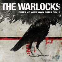 The Warlocks - Enter at Your Own Skull, Vol. 1 (Explicit)
