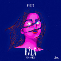 Blood - Hala