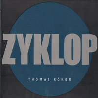 Thomas Köner - Zyklop