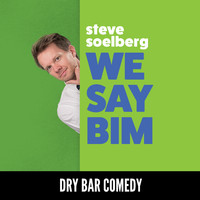 Steve Soelberg - We Say Bim