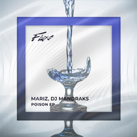 Mariz & DJ Mandraks - Poison