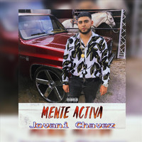 Jovani Chavez - Mente Activa (Explicit)