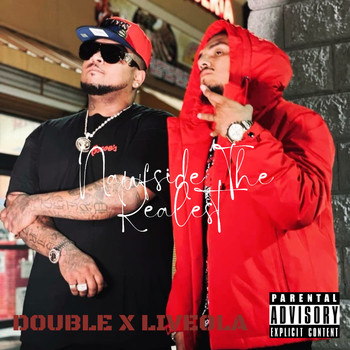 Double - Nawfside The Realest (feat. Liveola) (Explicit)