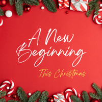 Nathan - A New Beginning (This Christmas)