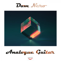 Dom Nero - Analogue Guitar