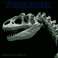 Tribeleader - TECH THUNDER 12