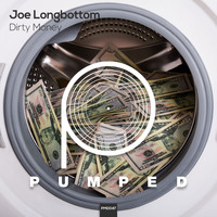 Joe Longbottom - Dirty Money