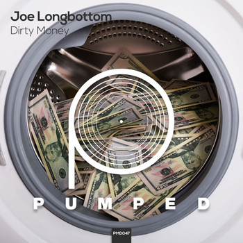 Joe Longbottom - Dirty Money