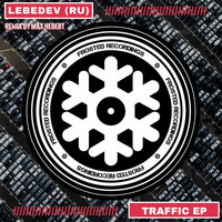 Lebedev (RU) - Traffic EP