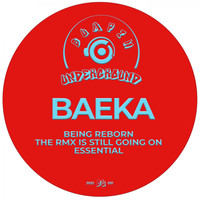 Baeka - Being Reborn