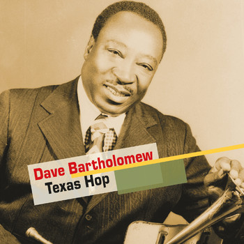 Dave Bartholomew - Texas Hop