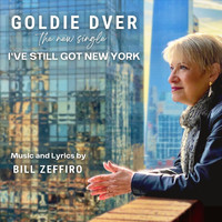 Goldie Dver - I’ve Still Got New York