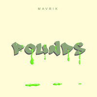 MAVRIK - Pounds