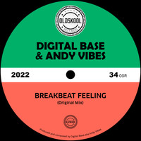 Digital Base, Andy Vibes - Breakbeat Feeling