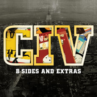 CIV - B-Sides and Extras