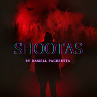 Damell Pacesetta - Shootas