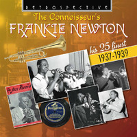 Frankie Newton - The Connoisseur's Frankie Newton (Remastered 2021)