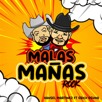 Hansel Martinez - Malas Mañas Rock