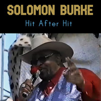 Solomon Burke - Hit After Hit