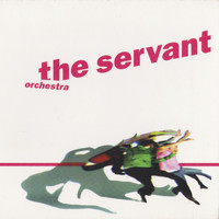 The Servant - Orchestra