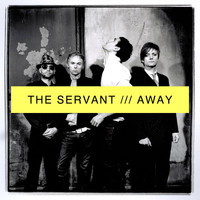 The Servant - Away