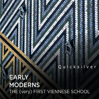 Quicksilver - Early Moderns