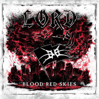Lord - Blood Red Skies