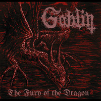 Goblin - The Fury of the Dragon (Explicit)