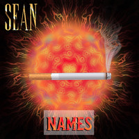 Sean - Names (Explicit)