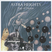 Astra Heights - Ship of Theseus