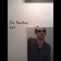 Jim Hendren - D.I.Y