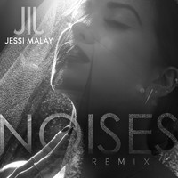 Jessi Malay - Noises (Remix) (Explicit)