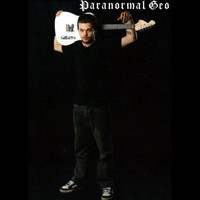 Paranormal Geo - Love It, Before Its Gone (Explicit)