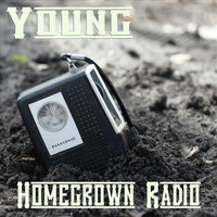 Young - Homegrown Radio