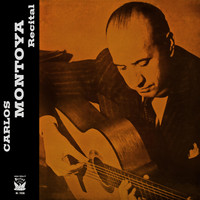 Carlos Montoya - Guitar Recital