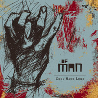 Cool Hand Luke - Of Man