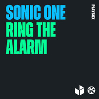 Sonic One - Ring the Alarm