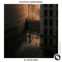 Mauricio Hernandez - In Your Mind